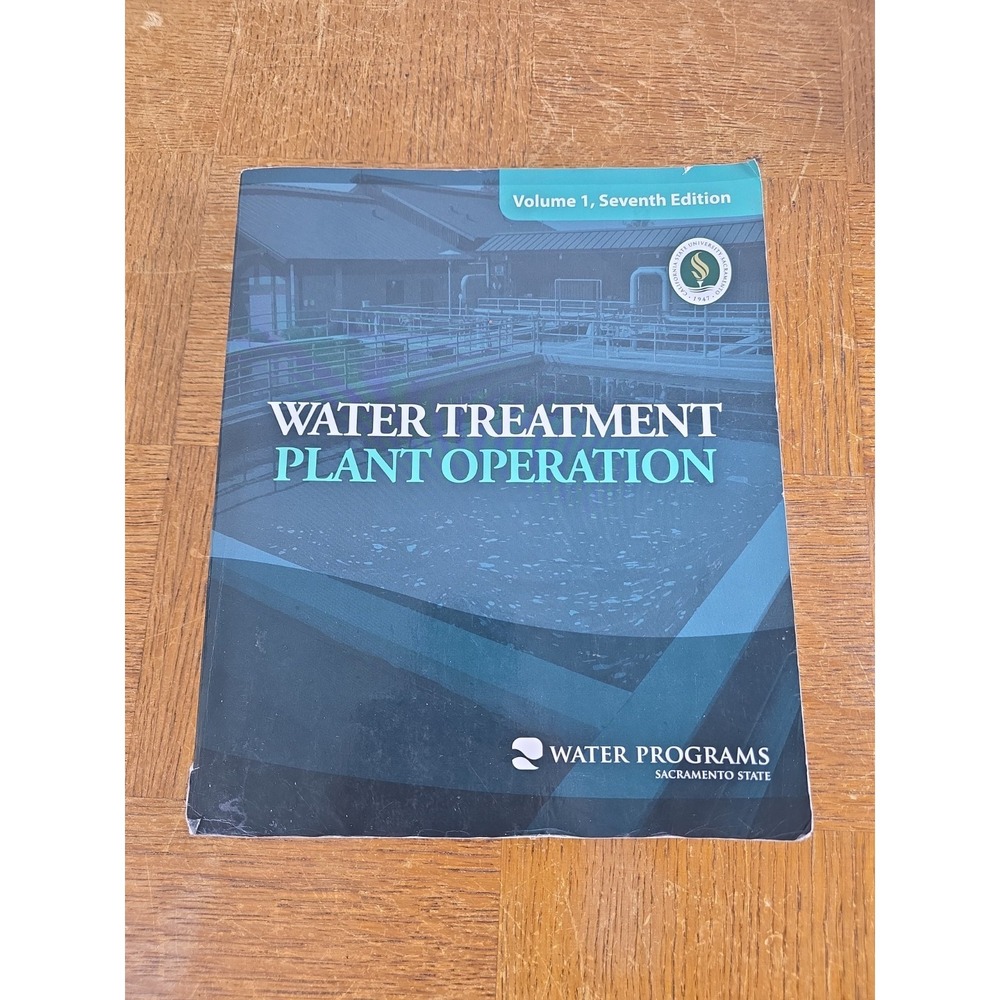 Water Treatment Plant Operation Volume 1, Seventh Edition